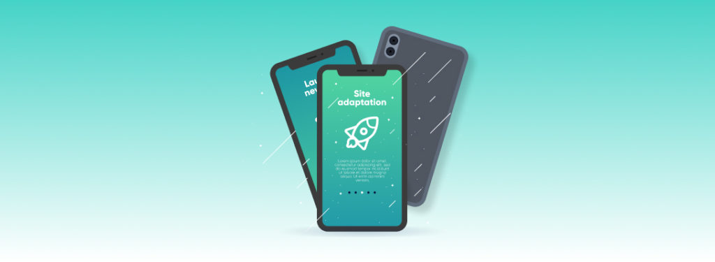 What gives the site adaptation